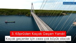 ucuncu-kopru-kacak-gecis-cezasi-ne-kadar.jpg